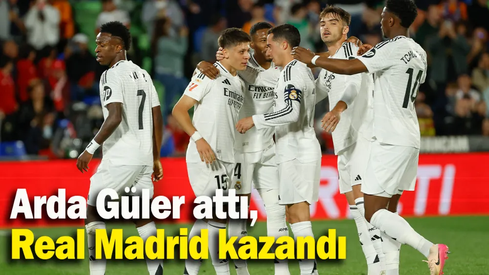 Arda Güler attı, Real Madrid kazandı