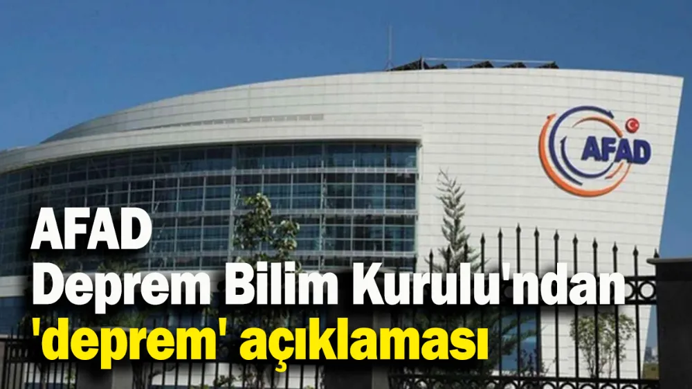 AFAD Deprem Bilim Kurulu
