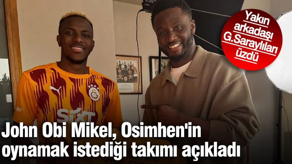 John Obi Mikel, Osimhen