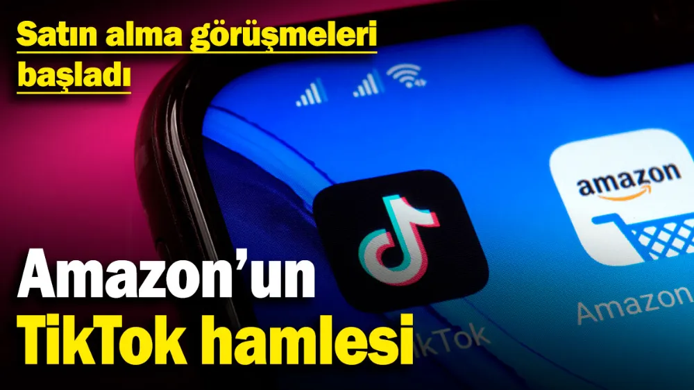 Amazon’un TikTok hamlesi