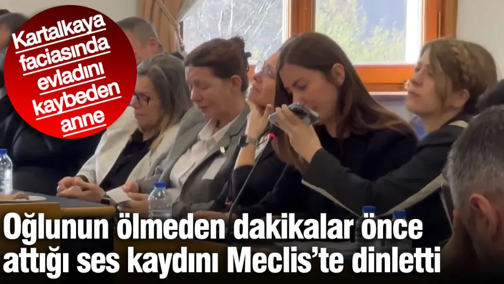 Kartalkaya faciasında evladını kaybeden anne ...