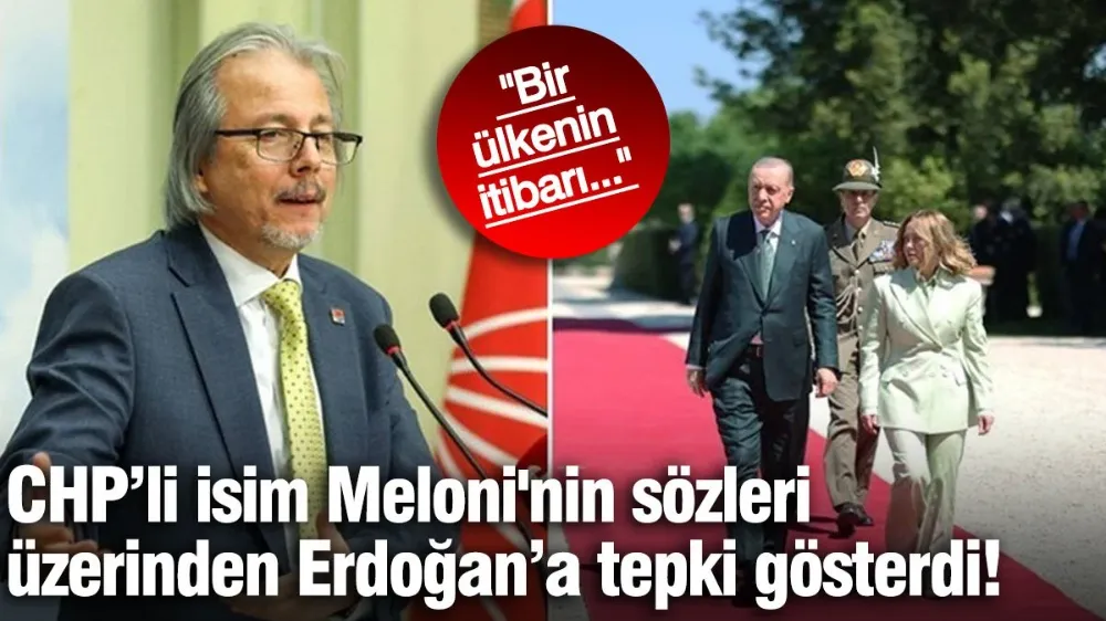 CHP’li isim Meloni