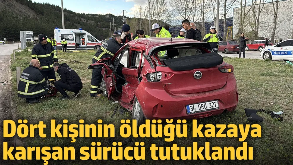 Dört kişinin öldüğü feci kazada TIR sürücüsü tutuklandı