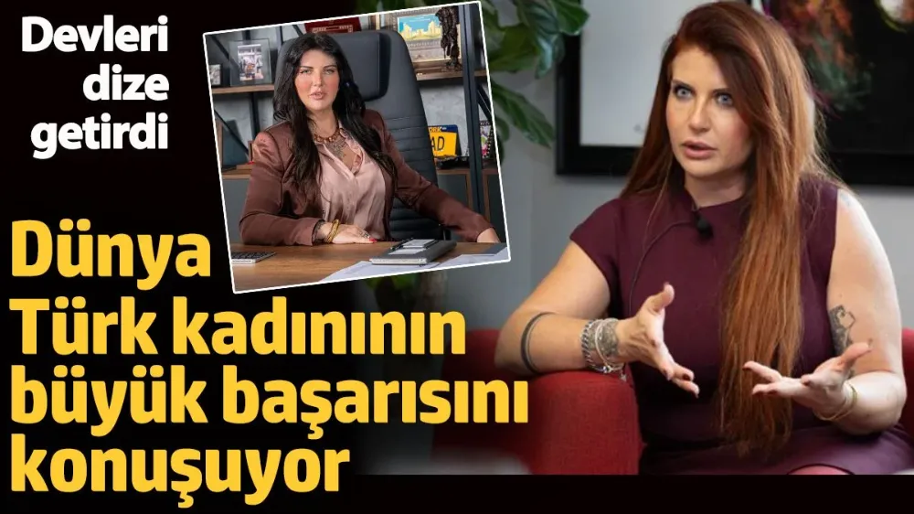 Dünya Türk kadınının büyük başarısını konuşuyor