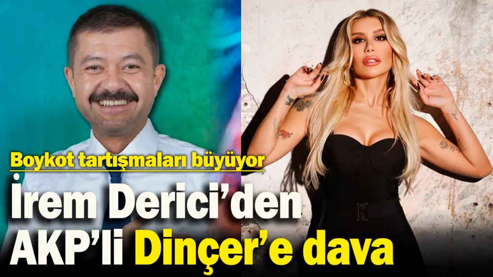 İrem Derici, AKP’li isme dava açtı