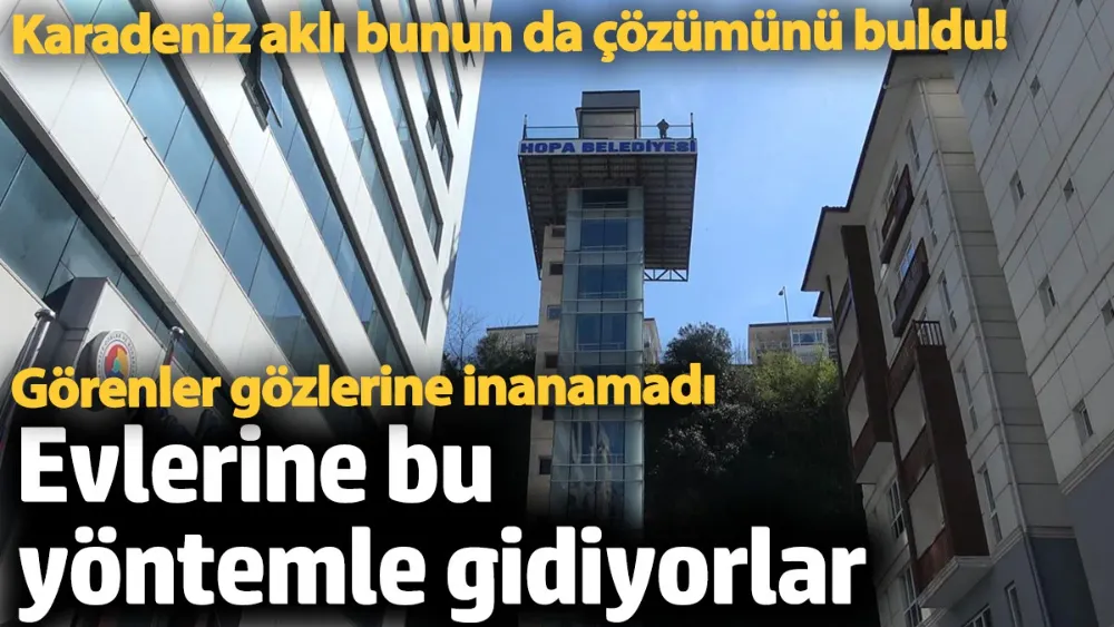 Karadeniz aklı bunun da çözümünü buldu! 