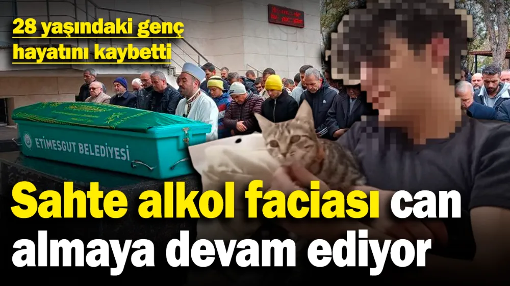 Sahte alkol faciası can almaya devam ediyor