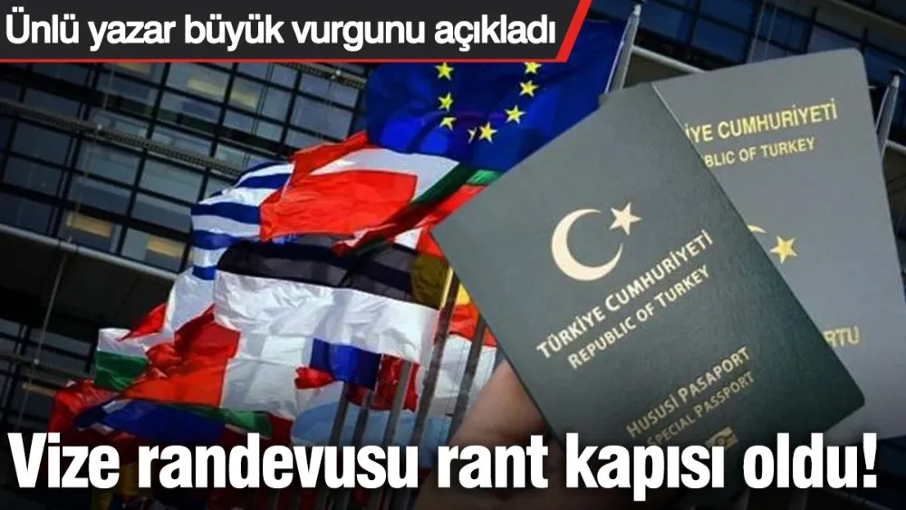 Vize tarihleri rant kapısı oldu! 