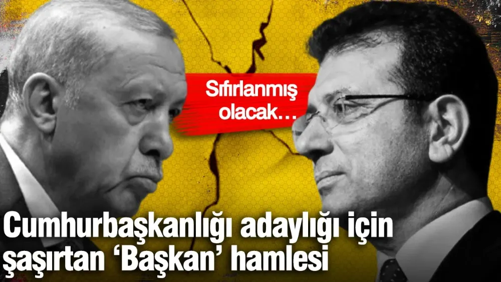 Cumhurbaşkanlığı adaylığı için ‘Başkan’ hamlesi! Sıfırlanmış olacak… 