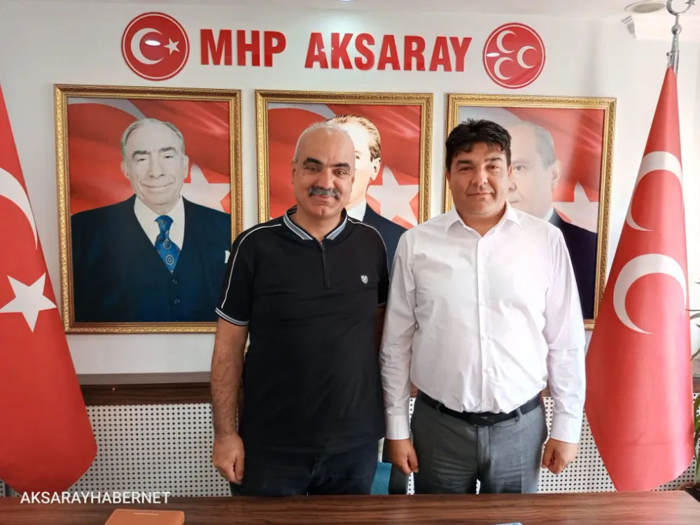 MHP’li Mehmet Kaya’dan Aksaray Teşkilatına Anlamlı Ziyaret