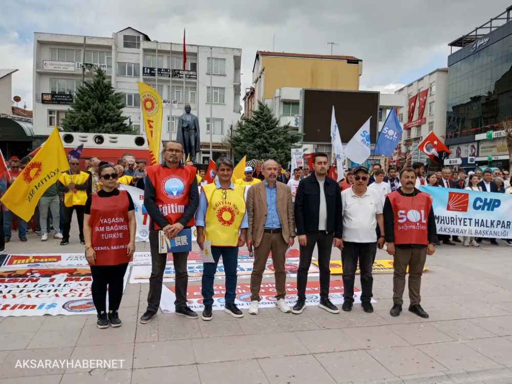 CHP Aksaray İl Başkanı Özdemir’den Sert 1 Mayıs Mesajı