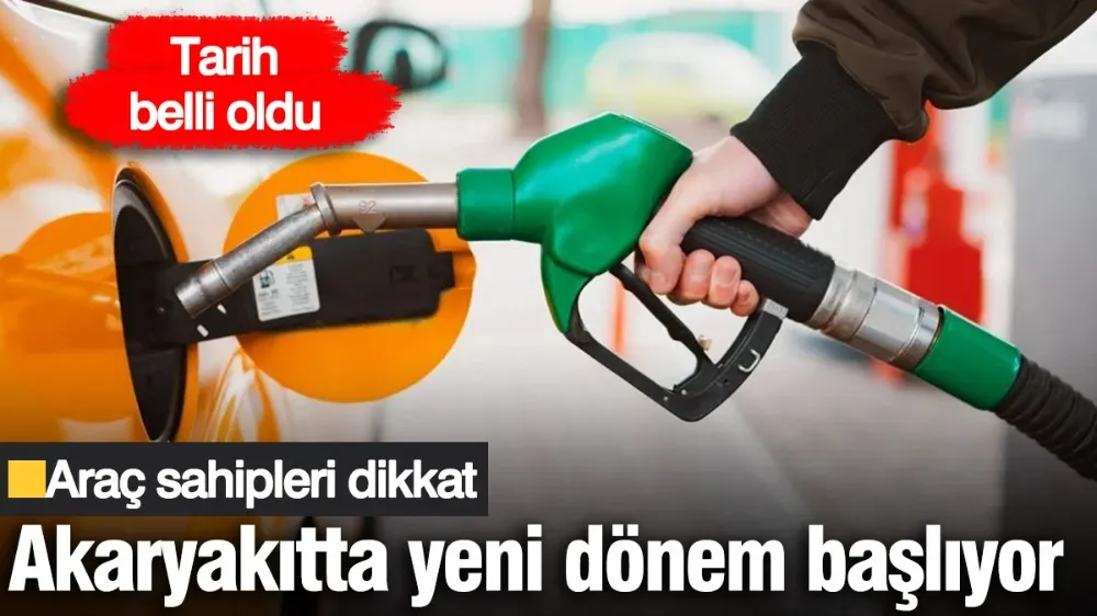 Akaryakıtta yeni dönem başlıyor! 