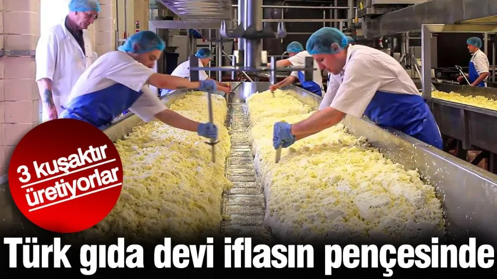 Türk gıda devi iflasın pençesinde