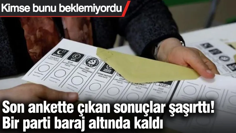 Son ankette çıkan sonuçlar şaşırttı! 