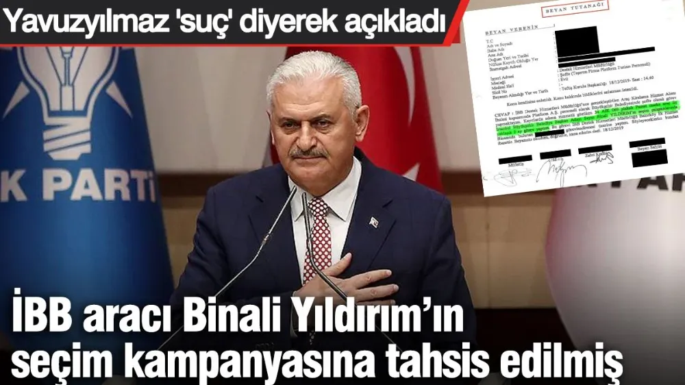 İBB aracı Binali Yıldırım’ın seçim kampanyasına tahsis edilmiş! 