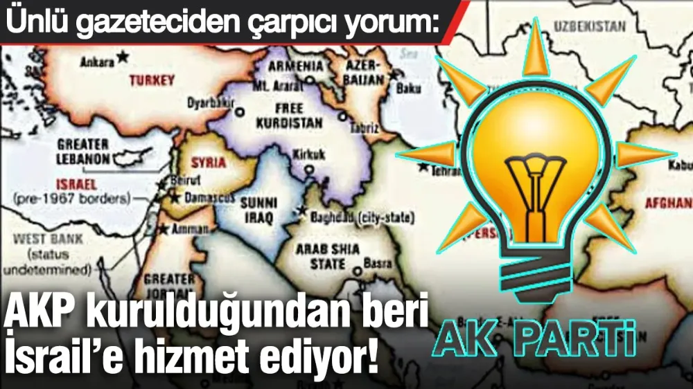 AKP kurulduğundan beri İsrail’e hizmet ediyor!