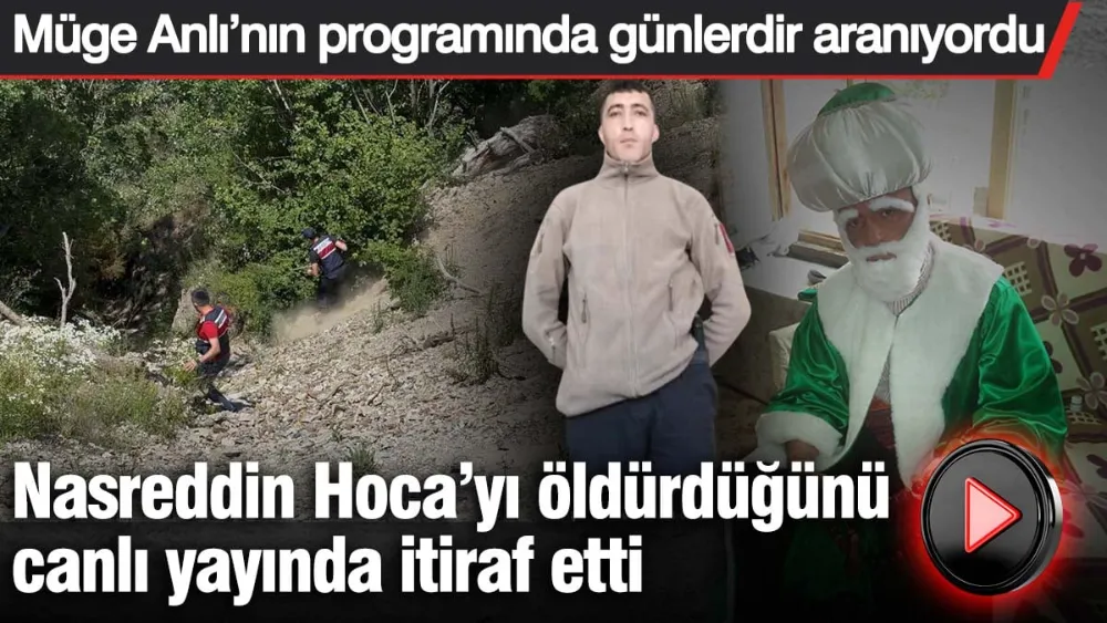 Nasreddin Hoca’yı öldürdüğünü canlı yayında itiraf etti! 