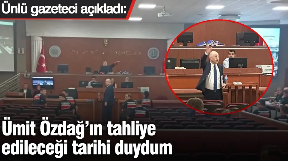 Ümit Özdağ’ın tahliye edileceği tarihi duydum