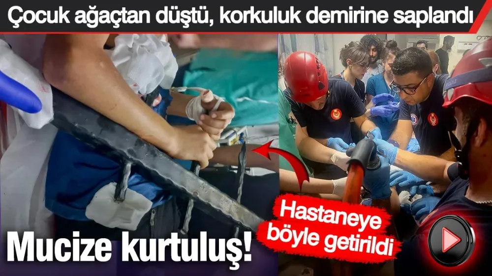13 yaşındaki çocuğun mucize kurtuluşu! 