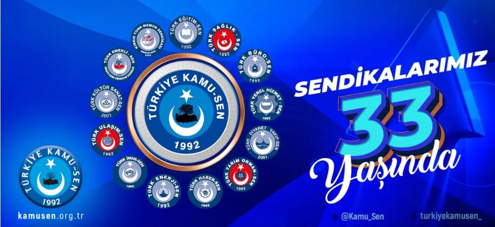 Türkiye Kamu-Sen 33 Yaşında: Memur Haklarının Sarsılmaz Kalesi