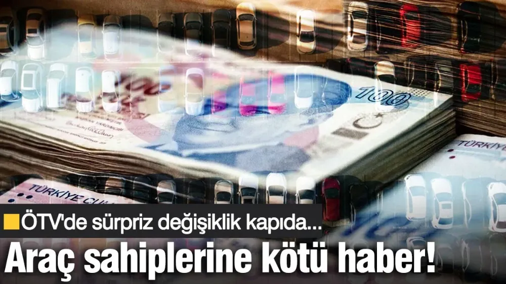 Araç sahiplerine kötü haber! 