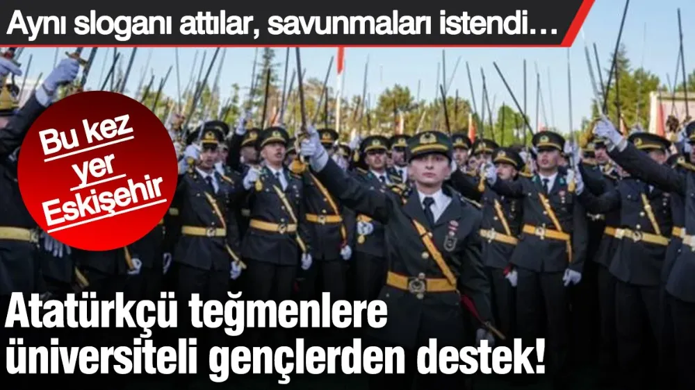Atatürkçü teğmenlere üniversiteli gençlerden destek! 